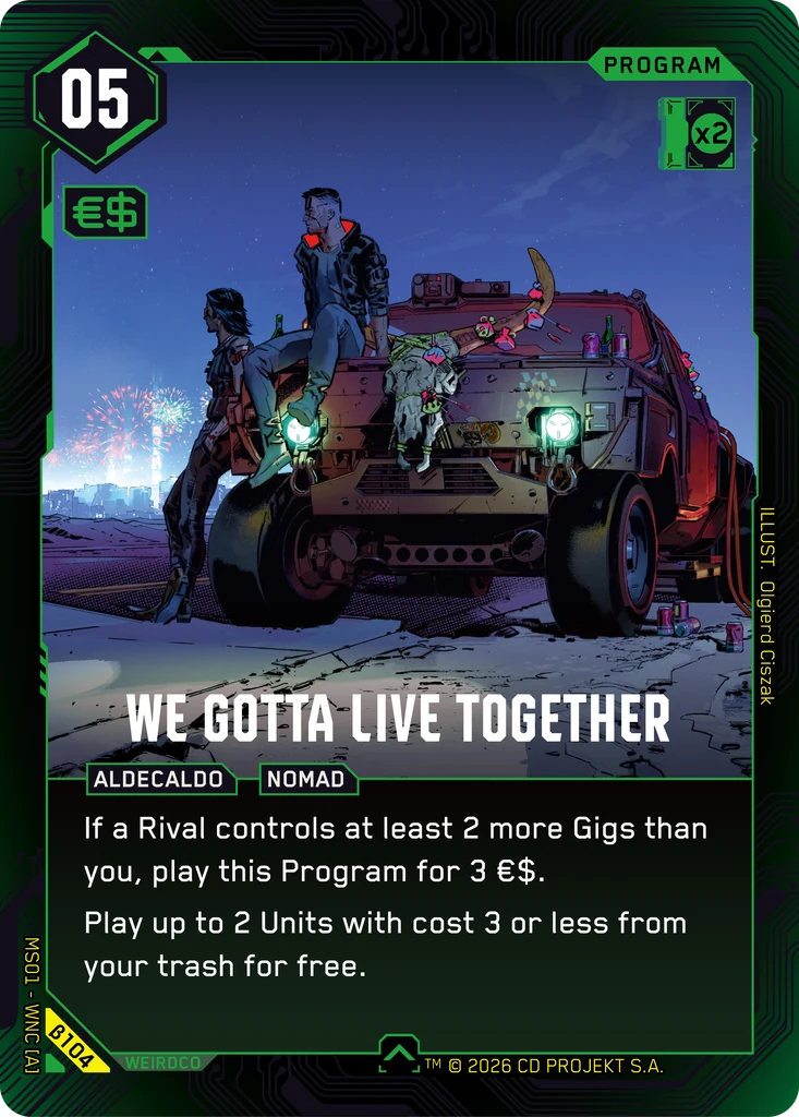 We Gotta Live Together — Welcome to Night City — Beta (β104)